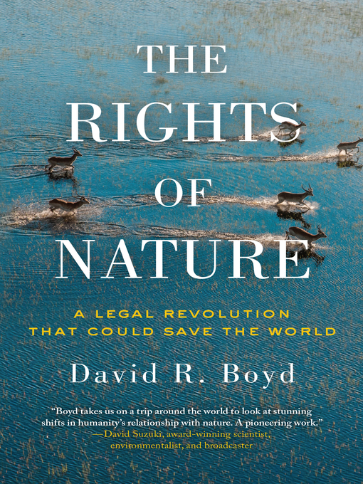 Title details for The Rights of Nature by David R. Boyd - Available